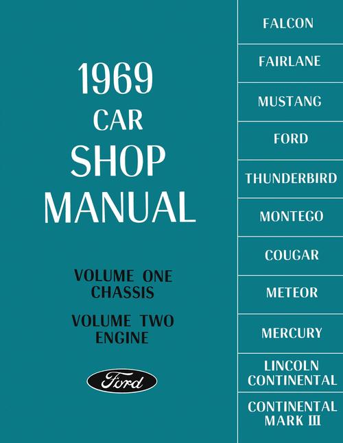 1969 Ford Lincoln Mercury Shop Manual Mustang Thunderbird Torino Mark III