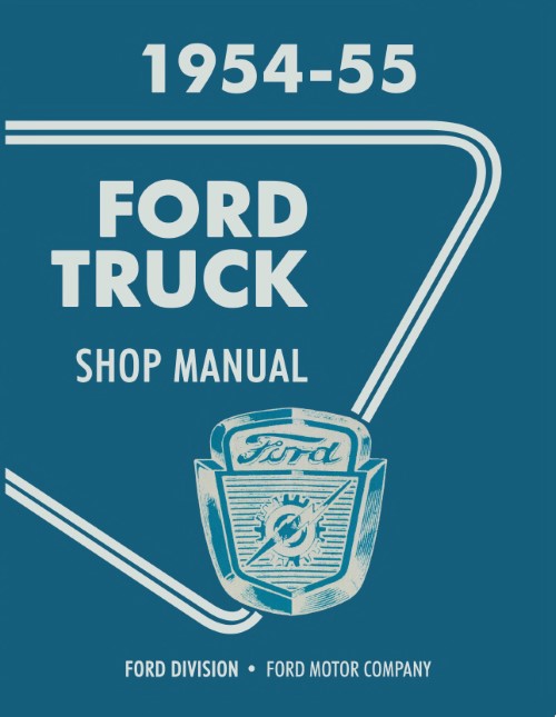 1954-55 Ford Truck Shop Service Repair Manual Pickup F Series Medium HD