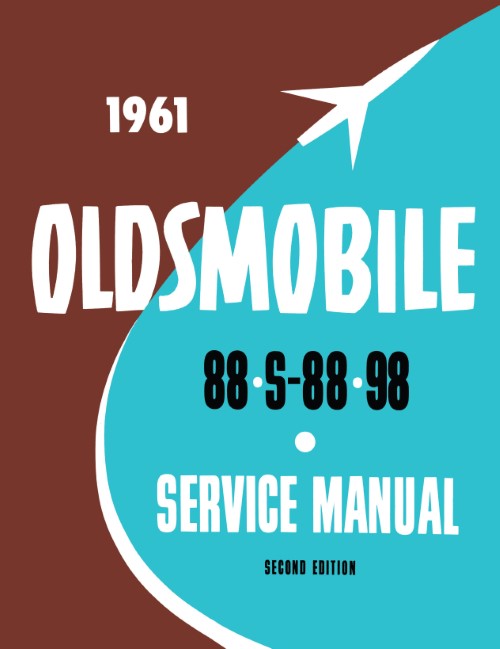 1961 Oldsmobile Service Shop Repair Manual - 88, S-88, 98