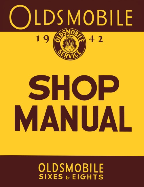 1942 1946 1947 1948 Oldsmobile Six & Eight Cylinder Shop Service Manual