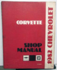 1982 Chevrolet Corvette Dealer Shop Service Repair Manual Book Original 82