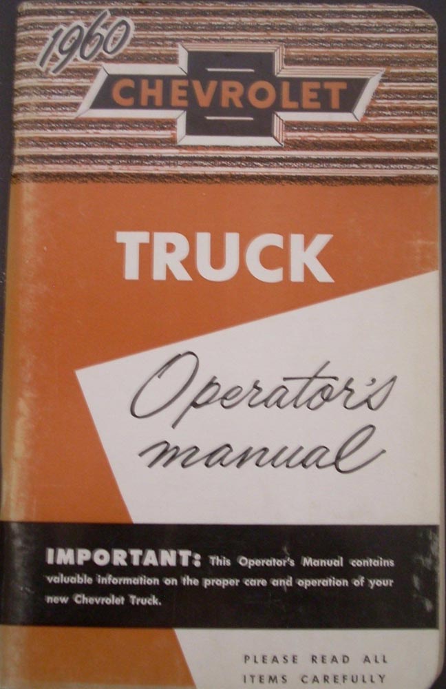 1960 Chevrolet Light Medium Heavy Duty Truck Canadian Owners Manual 2nd Edition