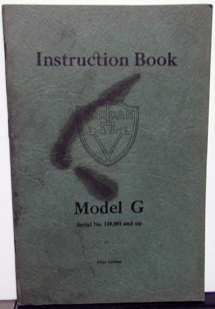 1930 Jordan Model G Owners Manual Instruction Book