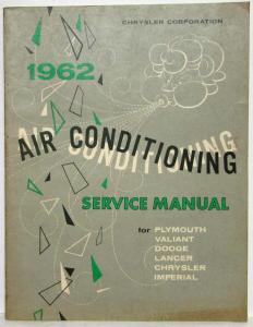 1962 Chrysler Air Conditioning Service Shop Manual - A/C
