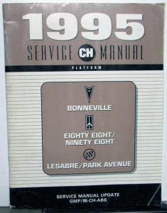 1995 Pontiac Bonneville Olds 88 98 Buick LeSabre Park Avenue Service Supplement