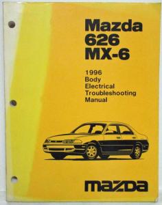 1996 Mazda 626 MX-6 Body Electrical Troubleshooting Manual