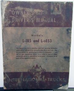 1953 1954 1955 International Trucks IHC Owner Drivers Manual L 185 L1853 Orig