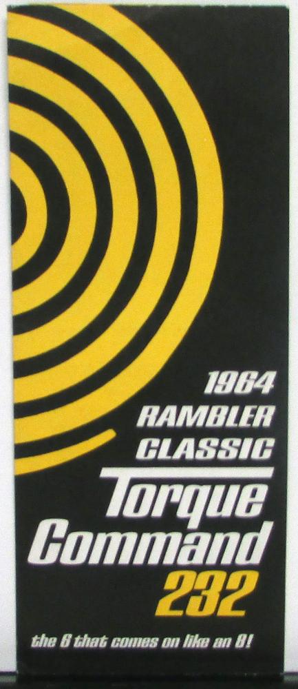 1964 Rambler Classic Torque Command 232 Sales Folder Brochure Original