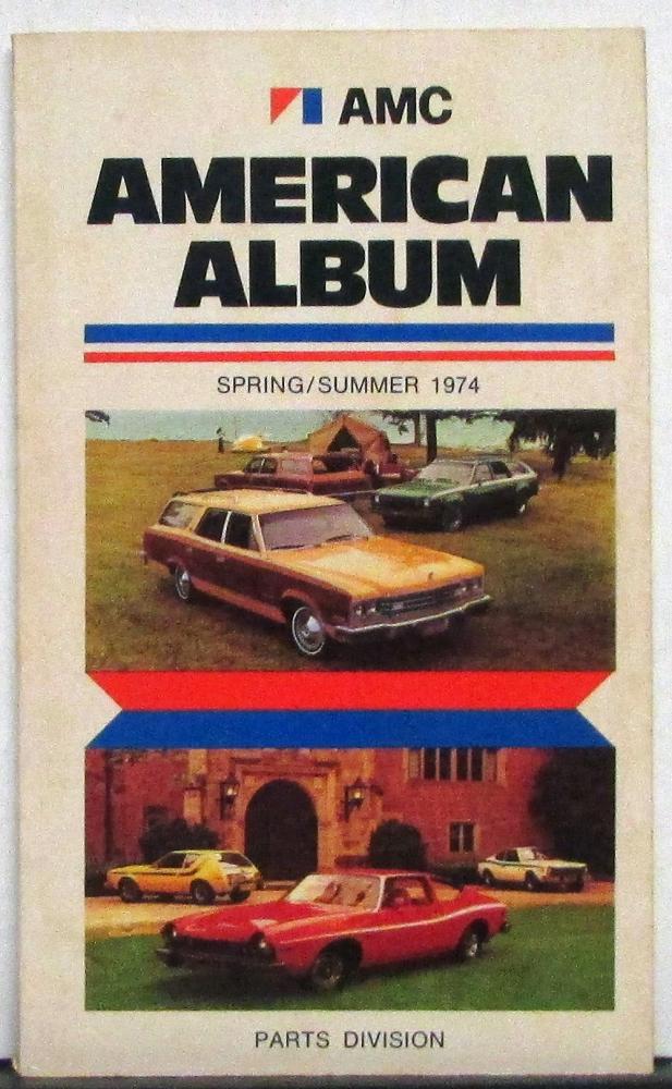 1974 AMC Album Parts Division Book Spring Summer Edition