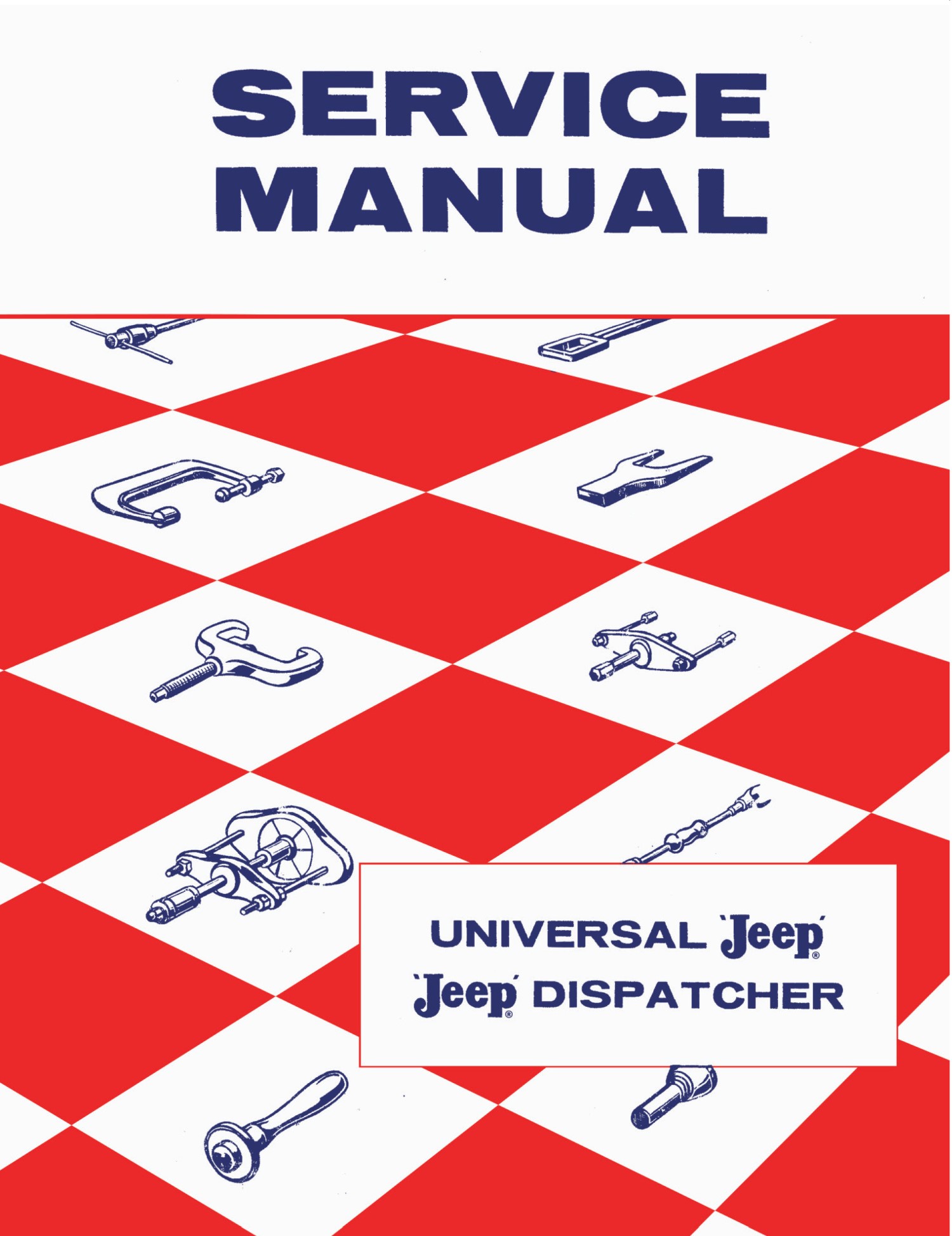 1946 1947 1948 1949 1950 1951 1952 1953 1954 1955 1956 1957 Jeep Shop Manual