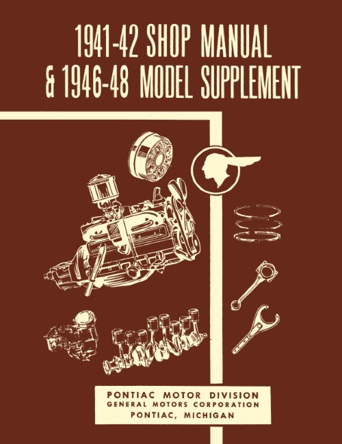 1941 1946 1947 1948 Pontiac Shop Manual - Includes 11x17 Wiring Diagrams