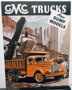 1947 GMC Dump Models AC 770 870 890 Truck Sales Brochure Dtd 4 47 Original