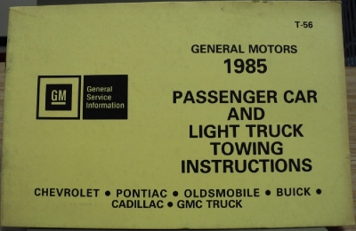 1985 General Motors Passenger Car and Light Truck Towing Instructions Manual