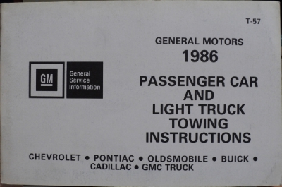 1986 General Motors Passenger Car and Light Truck Towing Instructions Manual