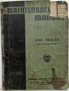 1940 GMC Truck Models 500-850 Inclusive Service Shop Maintenance Manual