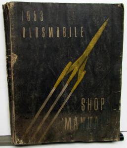 1953 Oldsmobile Dealer Service Shop Manual Repair Deluxe 88 Super 88 98 Series