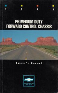 1993 Chevrolet P6 Medium Duty Forward Control Chassis Owners Manual