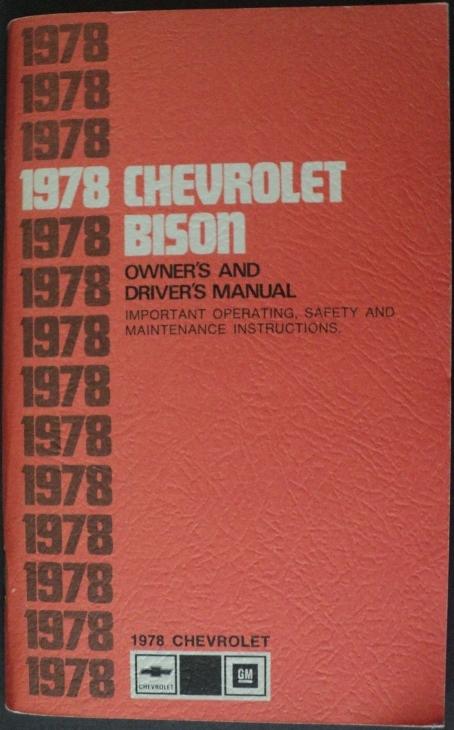 1978 Chevrolet Bison Heavy Duty Truck Owners Drivers Manual