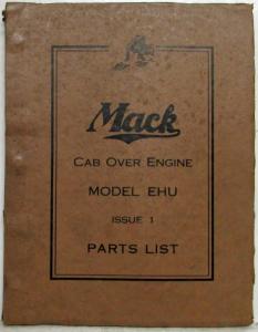 1939 Mack EHU Cab Over Engine Model Truck Parts Book - Number 766