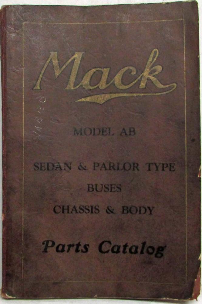 1922-1927 Mack AB Sedan and Parlor Type Buses Chassis and Body Parts Book