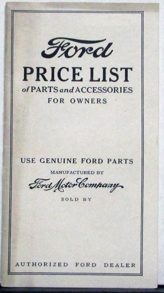 1924 Ford Model T Price List of Parts & Accessories 1909 Thru 1924 Models Orig