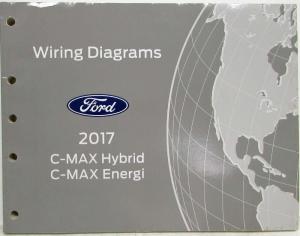 2017 Ford C-MAX Hybrid and Energi Electrical Wiring Diagrams Manual