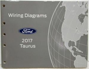 2017 Ford Taurus Electrical Wiring Diagrams Manual