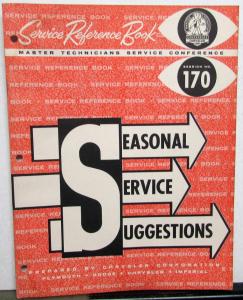 1962 Chrysler Plymouth Dodge Master Tech Service Reference Book Seasonal Service