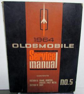 1964 Oldsmobile Dealer Service Shop Repair Manual No 5 Body Frame Bumpers Only