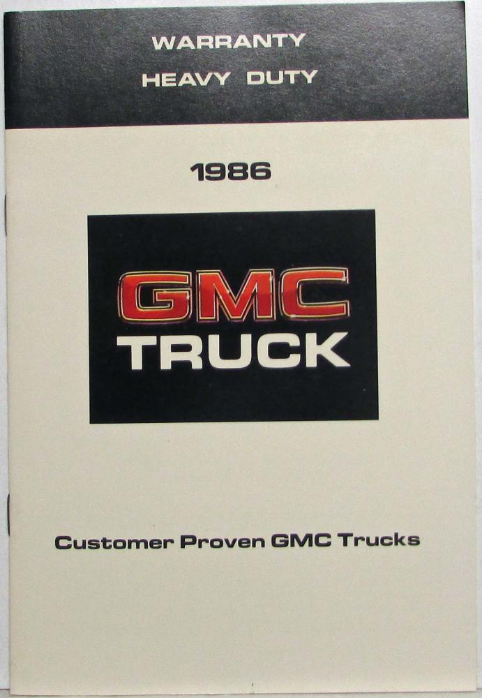 1986 GMC Heavy Duty Models Warranty and Owner Assistance Information