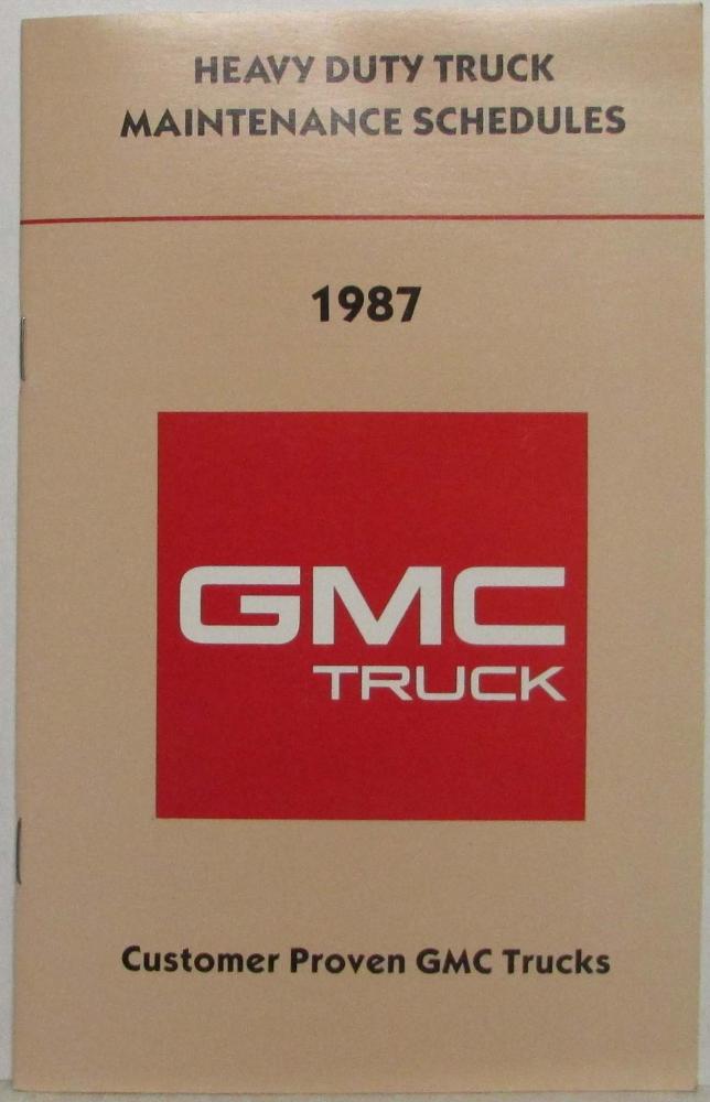 1987 GMC Heavy Duty Truck Maintenance Schedule Booklet
