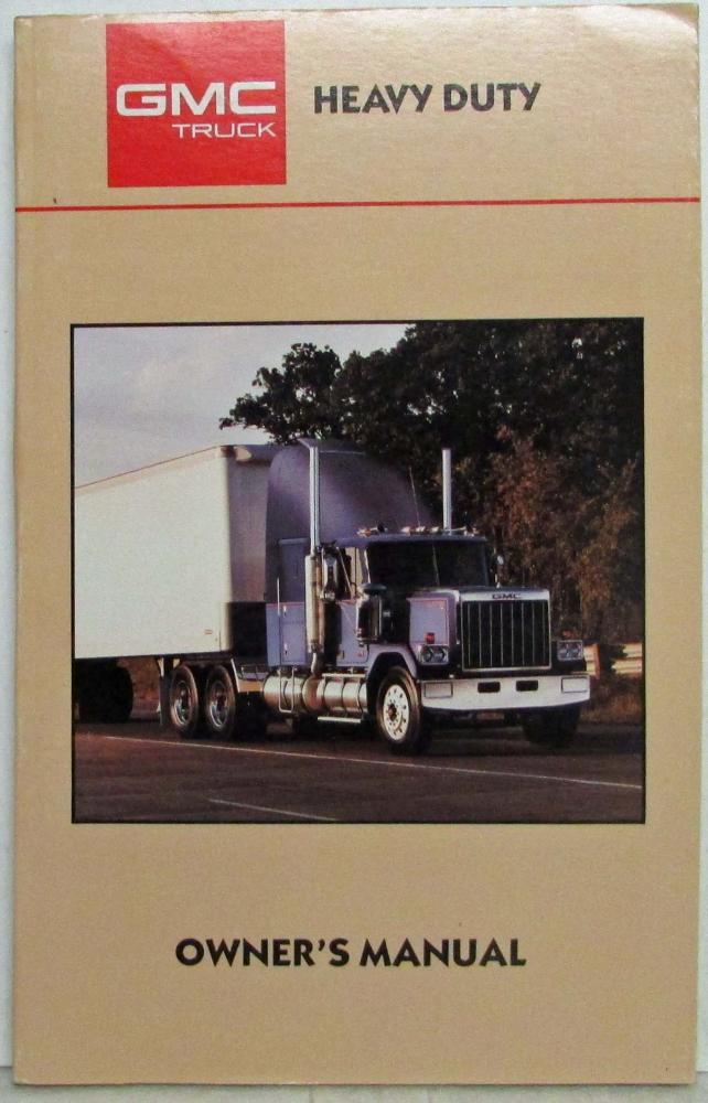 1987 GMC Heavy Duty Truck Owners Manual