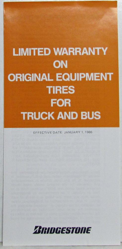 1986 Bridgestone Limited Warranty Original Equipment Tires Truck/Bus Brochure