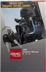 1992 GMC Truck Medium Duty Forward Control Chassis Owners Manual