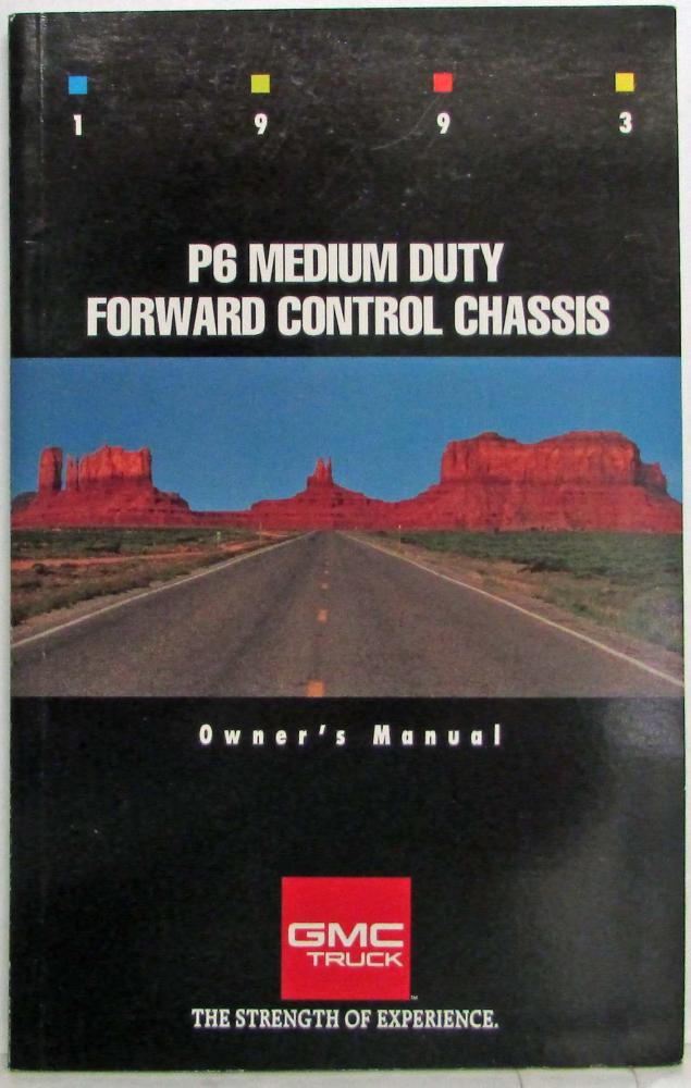1993 GMC Truck P6 Medium Duty Forward Control Chassis Owners Manual
