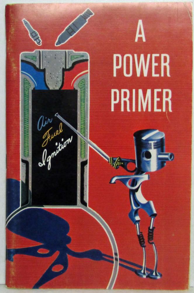 GM A Power Primer Introduction to the Internal Combustion Engine Booklet