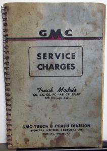 1951 GMC Truck Dealer Service Hours Charges Book Repair Time 100-350 Models