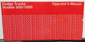 1974 Dodge Trucks 500 / 1000 Operators Owners Manual