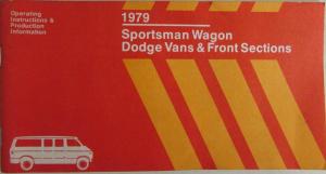 1979 Dodge Sportsman Wagon Van Front Sections Owners Manual Original