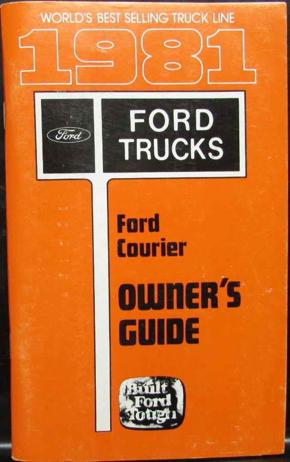 1981 Ford Courier Truck Owners Manual ORIGINAL