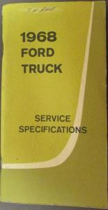 Original 1968 Ford Truck Service Specifications Handbook