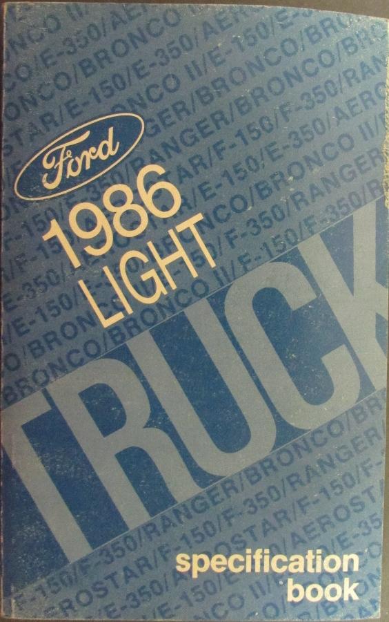 1986 Ford Light Duty Truck Service Specs Handbook F-E- Series Ranger Bronco Aero