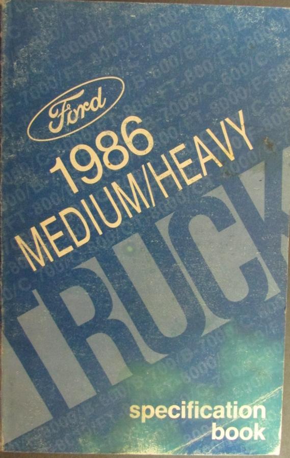 1986 Ford Medium & Heavy Duty Truck Service Specifications Handbook Original