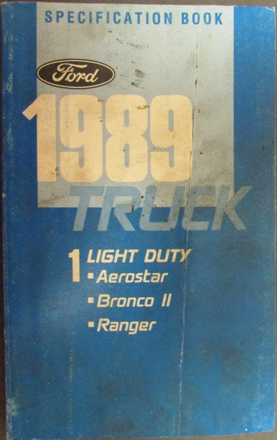 1989 Ford LT Duty Truck Service Specifications Book 1 Aerostar Bronco II Ranger