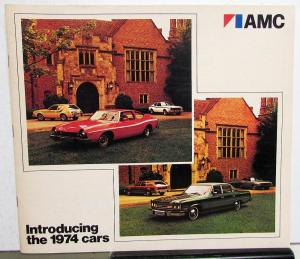 1974 AMC Matador Gremlin Hornet Javelin AMX Ambassador Sales Brochure Original