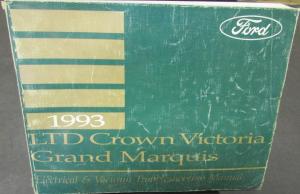 1993 Ford LTD Crown Vic Mercury Grand Marquis Electrical & Vacuum Shop Manual