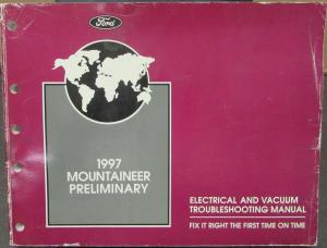 1997 Mercury Mountaineer Preliminary Electrical Vac Troubleshooting Shop Manual