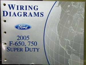 2005 Ford Electrical Wiring Diagram Service Manual F650/750 Super Duty