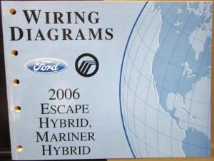 2006 Ford Mercury Dealer Electrical Wiring Diagram Manual Escape Hybrid Mariner