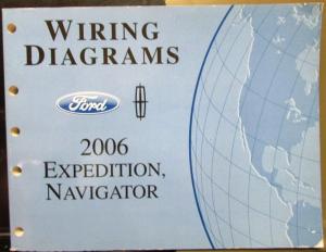 2006 Ford Lincoln Dealer Electrical Wiring Diagram Manual Expedition Navigator